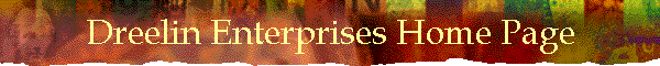 Dreelin Enterprises Home Page